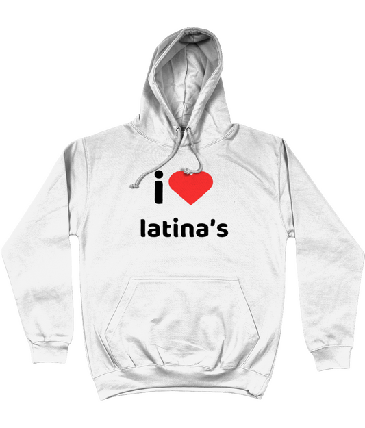 i love latina's HOODIE