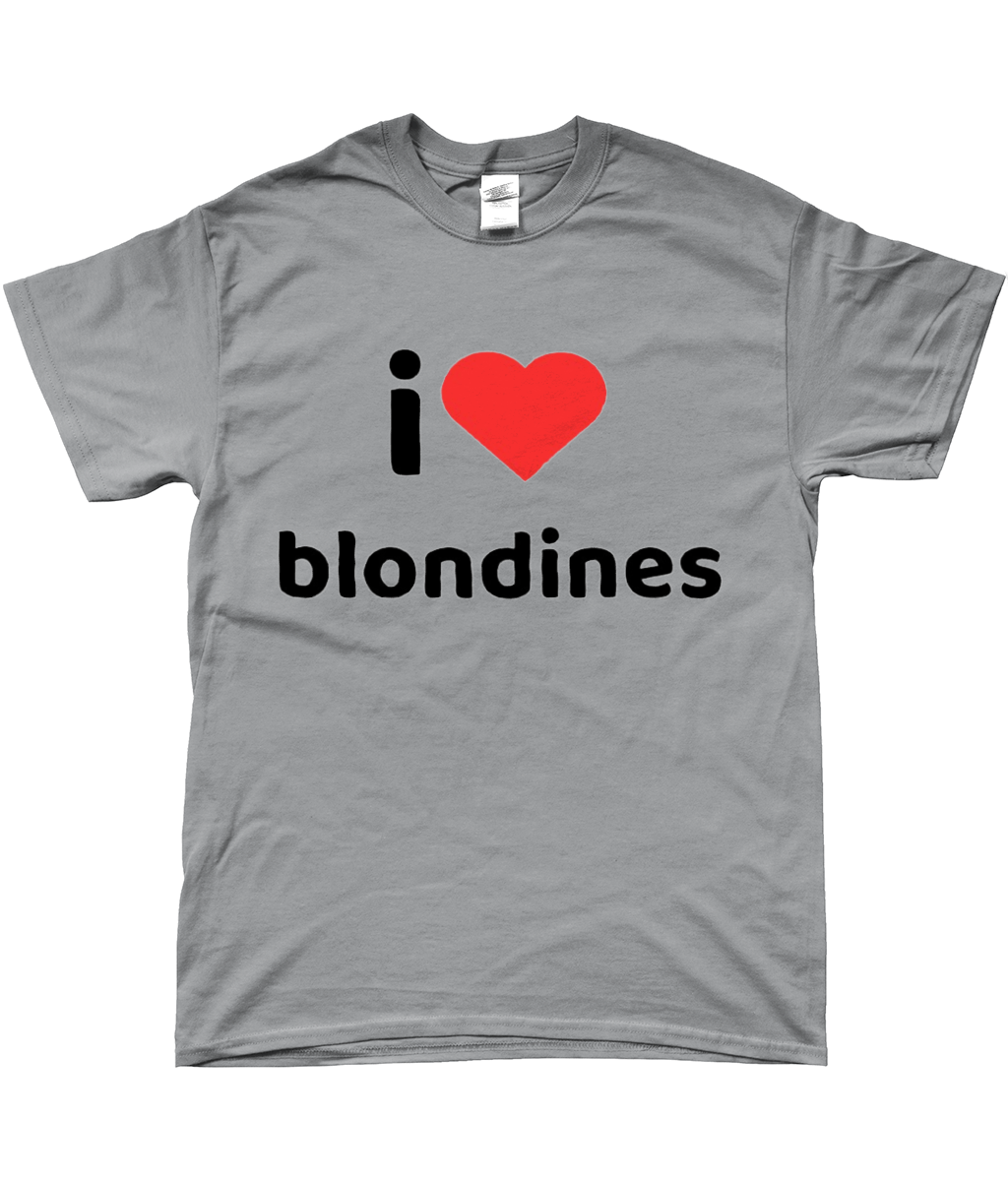 i love blondines T-SHIRT