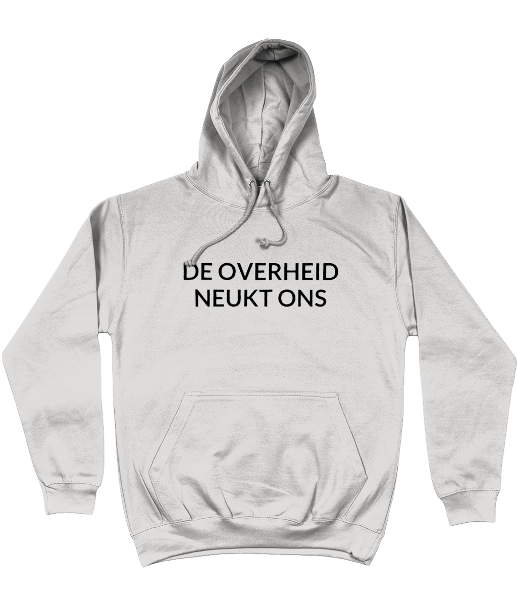 DE OVERHEID NEUKT ONS HOODIE