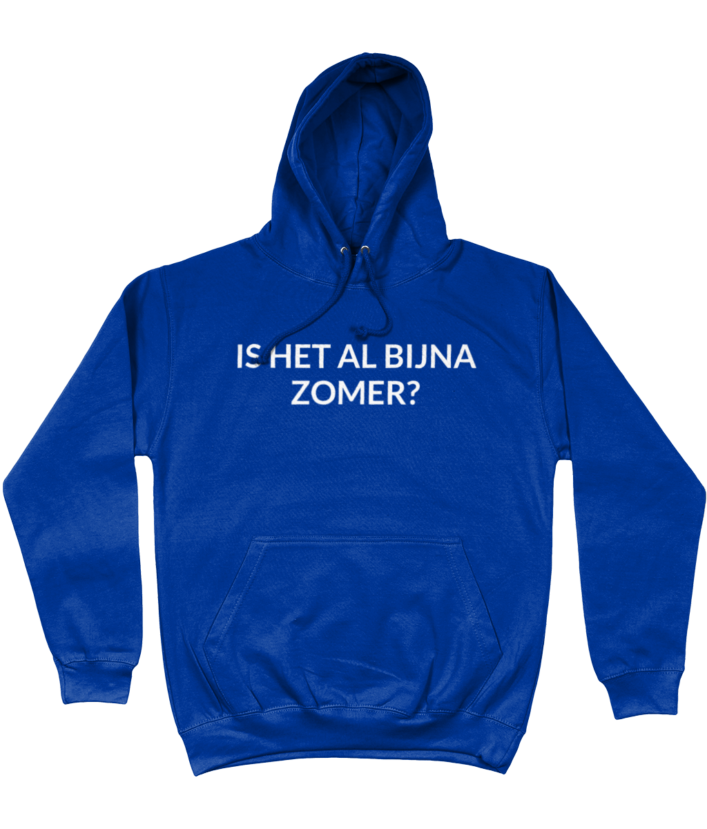 IS HET AL BIJNA ZOMER? HOODIE